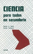 CIENCIA PARA TODOS EN SECUNDARIA DAVID REID Y DEREK HODSON