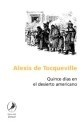 QUINCE DIAS EN EL DESIERTO AMERICANO DE TOCQUEVILLE ALEXIS DE