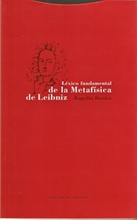 LEXICOS FUNDAMENTAL DE LA METAFISICA DE LEIBNIZ-ROGELIO ROVIRA