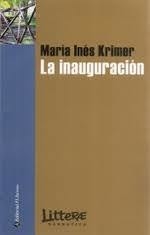 INAUGURACION (COLECCION LITTERAE) (RUSTICO) DE KRIMER MARIA INES