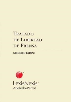 Tratado de Libertad de Prensa - Dadeni - Editorial Lexis Nexis