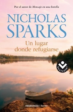 UN LUGAR DONDE REFUGIARSE - SPARKS NICHOLAS