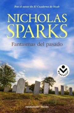 FANTASMAS DEL PASADO - SPARKS NICHOLAS