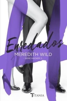 ENREDADOS - WILD MEREDITH
