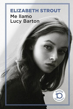 Me llamo Lucy Barton - Elizabeth Strout - Editorial Duomo