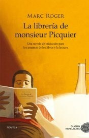 La Librería de Monsieur Picquier - Marc Roger - Editorial Duomo