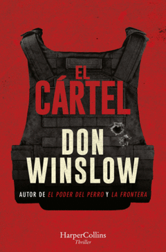 El Cartel - Don Winslow - Editorial Hapercollins