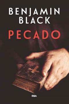 Pecado - Benjamin Black - Editorial RBA