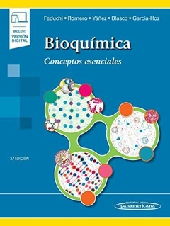 Bioquimica - Feduchi/Romero/Yañez/Blasco/Garcia-Hoz - Editorial Medica Panamericana