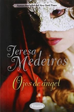 OJOS DE ANGEL (RUSTICA) - MEDEIROS TERESA
