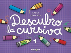 DESCUBRO LA CURSIVA 1 (COLECCION ACTIVIDADES) - JOHNSON SALLY