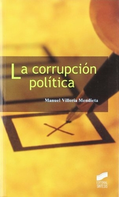 La Corrupcion Politica - Manuel Villoria Mendieta