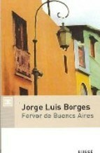 FERVOR DE BUENOS AIRES - BORGES JORGE LUIS - EDITORIAL EMECE