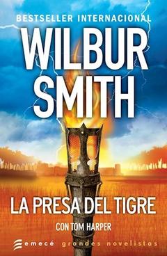 LA PRESA DEL TIGRE - WILBUR SMITH - EDITORIAL EMECE