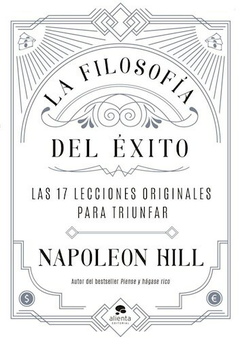 LA FILOSOFIA DEL EXITO- NAPOLEON HILL - EDITORIAL PAIDOS