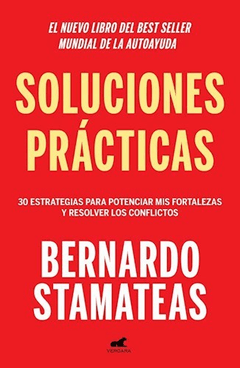 SOLUCIONES PRACTICAS - BERNARDO STAMATEAS - EDITORIAL VERGARA