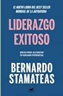 LIDERAZGO EXITOSO - BERNARDO STAMATEAS - EDITORIAL VERGARA