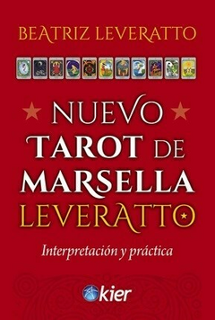 Nuevo Tarot de Marsella - Beatriz Leveratto - Editorial Kier