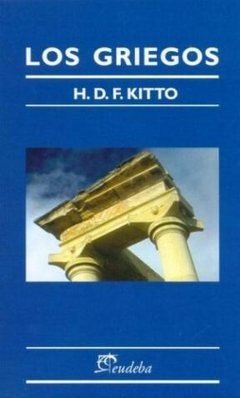 Los Griegos - H. D. Kitto - Editorial Eudeba