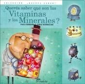 ¿Queres saber que son las Vitaminas y los Minerales - Editorial Eudeba