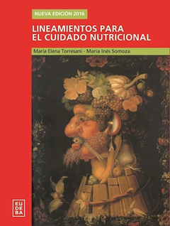 LINEAMIENTOS PARA EL CUIDADO NUTRICIONAL - TORRESANI MARIA ELENA / SOMOZA MARIA INE