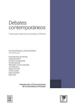 Debates contemporáneos - Fernando Pedrosa; Antonio Federico - Editorial Eudeba