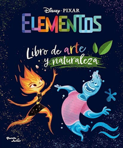 Elementos- Libro de arte y naturaleza - Disney - Editorial Planeta