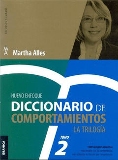 DICCIONARIO DE COMPORTAMIENTOS LA TRILOGIA (TOMO 2) - ALLES MARTHA - EDITORIAL GRANICA
