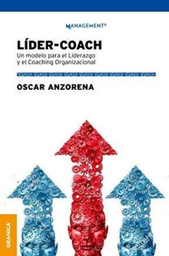 LIDER COACH - ANZORENA OSCAR - EDITORIAL GRANICA