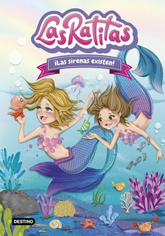 LAS RATITAS 5 LAS SIRENAS EXISTEN ! - LAS RATITAS - EDITORIAL DESTINO