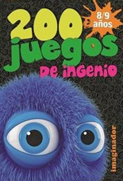 200 JUEGOS DE INGENIO - LORETTO JORGE - EDITORIAL IMAGINADOR