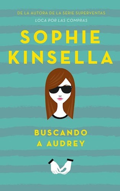 BUSCANDO A AUDREY - KINSELLA SOPHIE - EDITORIAL PUCK