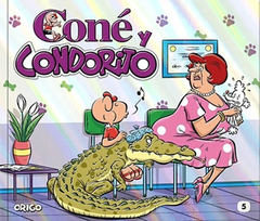 CONE Y CONDORITO 5 - PEPO - EDITORIAL EOS