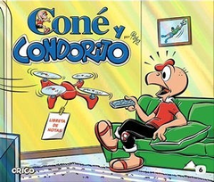 CONE Y CONDORITO 6 - Pepo - Editorial EOS