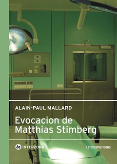 EVOCACION DE MATTHIAS STIMMBERG - MALLARD ALAIN PAUL