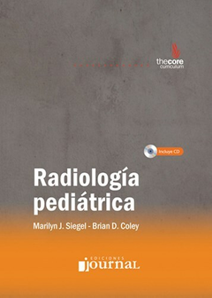 Radiologia pediatrica - Siegel/Coley - Ediciones Journal