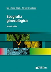 Ecografia ginecologica - Timor-Tritsch/Goldstein - Ediciones Journal
