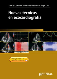 Nuevas tecnicas en ecocardiografia - Cianciulli/Prezioso/Lax - Ediciones Journal