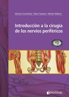 Introduccion a la cirugia de los nervios perifericos - Socolovsky - Ediciones Journal