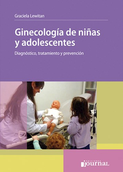 Ginecologia de niñas y adolescentes - Lewitan - Ediciones Journal