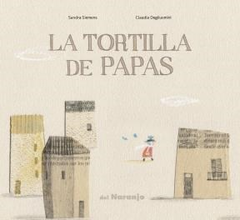 TORTILLA DE PAPAS - SIEMENS SANDRA / DEGLIUOMINI CLAUDIA
