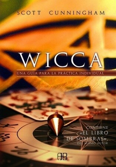 Wicca - Scott Cunningham - Editorial Arkano Books
