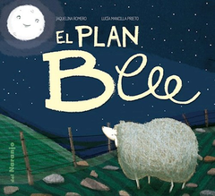 EL PLAN BEEE - ROMERO JAQUELINA / MANCILLA PRIETO LUCIA