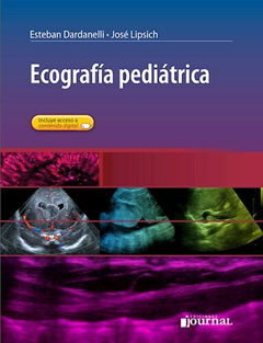 Ecografia pediatrica - Dardanelli/Lipsich - Ediciones Journal