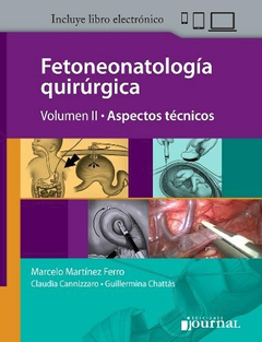 Fetonetologia Quirurgica 2 Volumen - Ferro/Cannizzaro - Ediciones Journal