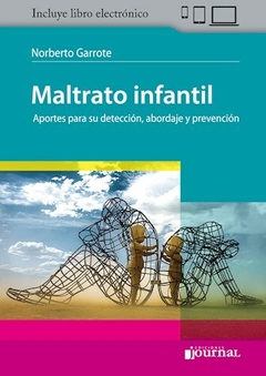 Maltrato infantil - Norberto Garrote - Ediciones Journal