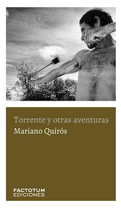 TORRENTE Y OTRAS AVENTURAS - QUIROS MARIANO