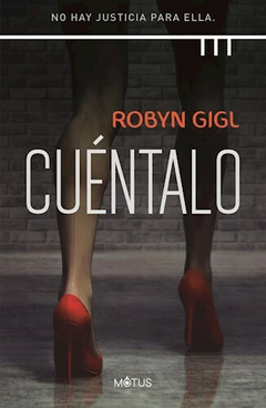 Cuentalo - Robyn Gigl - Editorial Motus