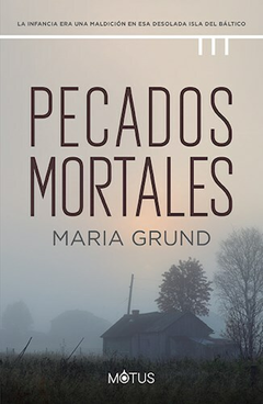 Pecados Mortales - Maria Grund - Editorial Motus