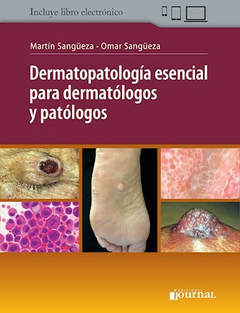 Dermatopatologia esencial para dermatologos y patologos - Sangueza - Ediciones Journal